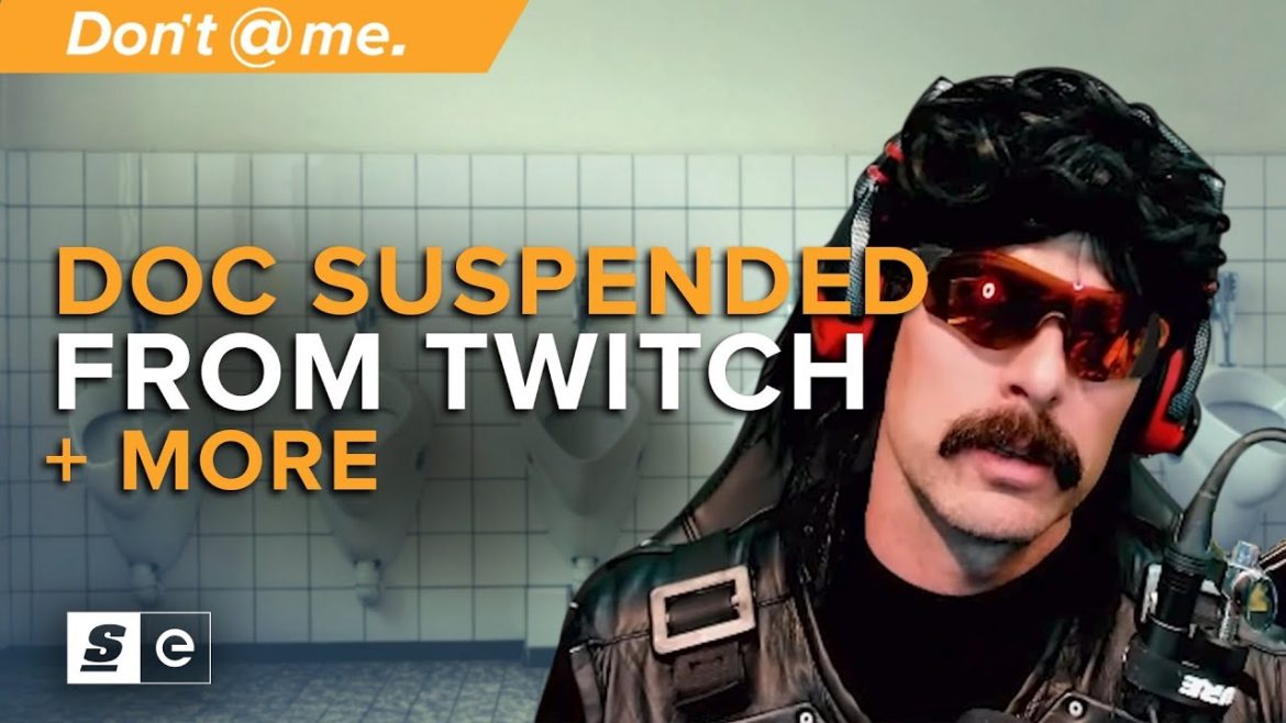 Dr DisRespect Suspended After IRL Bathroom Stream and Other